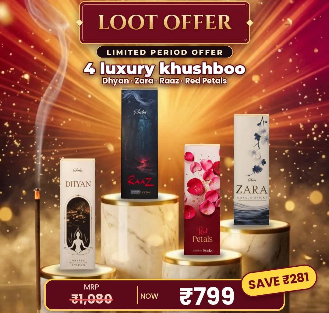 Loot Offer: Saba luxury incense combo of 4 – Dhyan, Zara, Raaz and Red Petals. MRP ₹1,080, now ₹799, save ₹281.